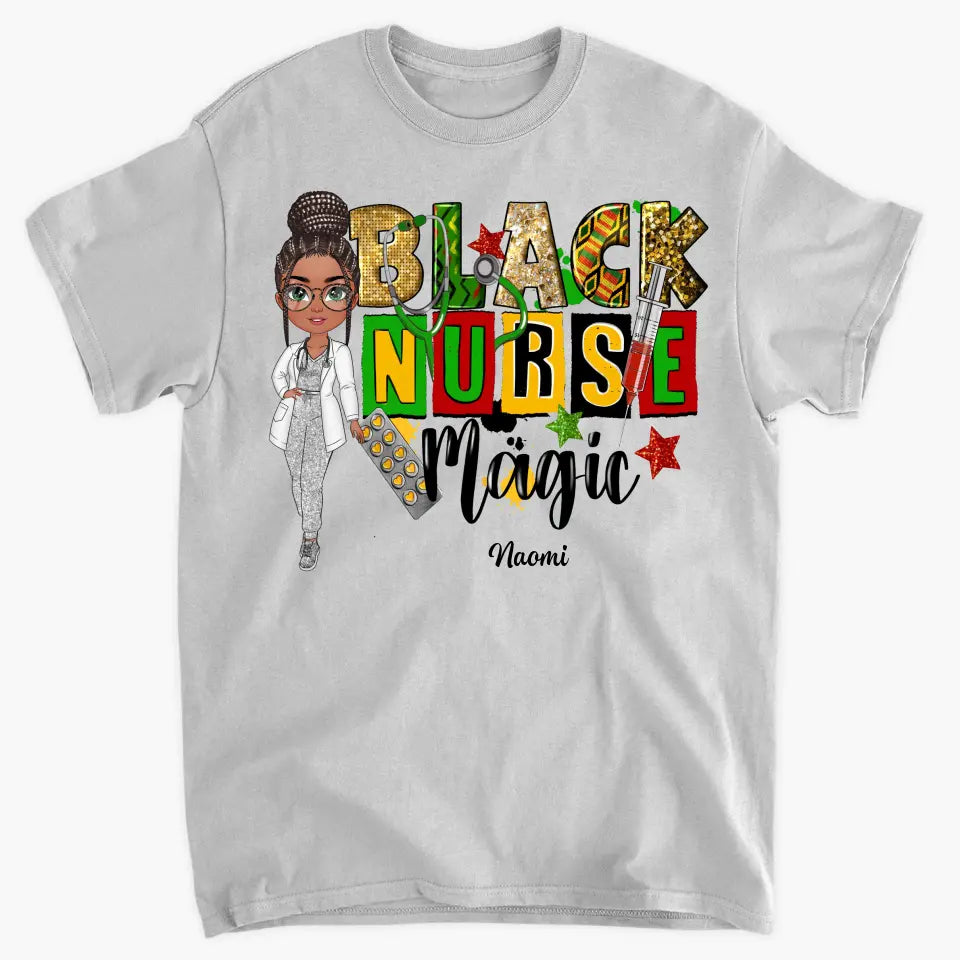 Black Nurse Magic - Personalized Custom T-shirt - Nurse's Day, Appreciation Gift For Nurse