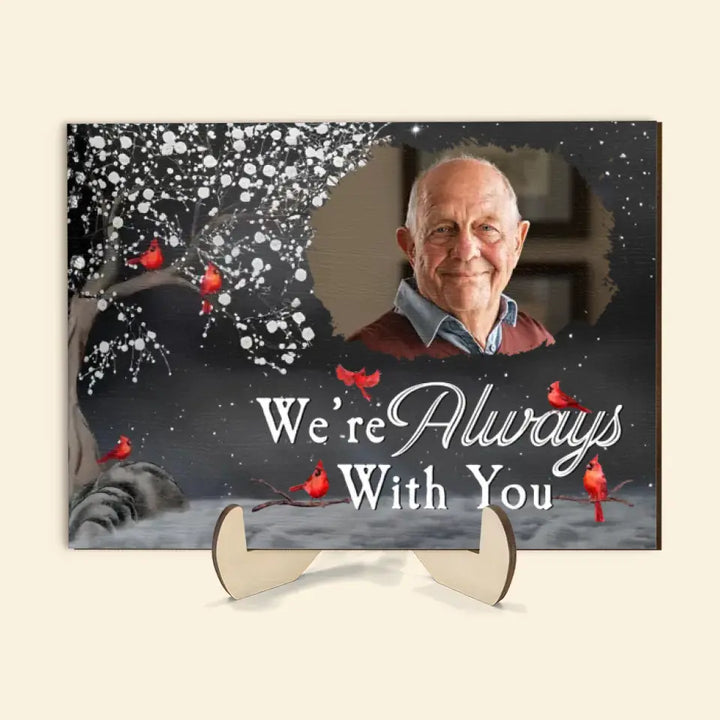 I'm Always With You - Personalized Custom 2-Layer Wooden Plaque - Memorial Gift For Family, Family Members