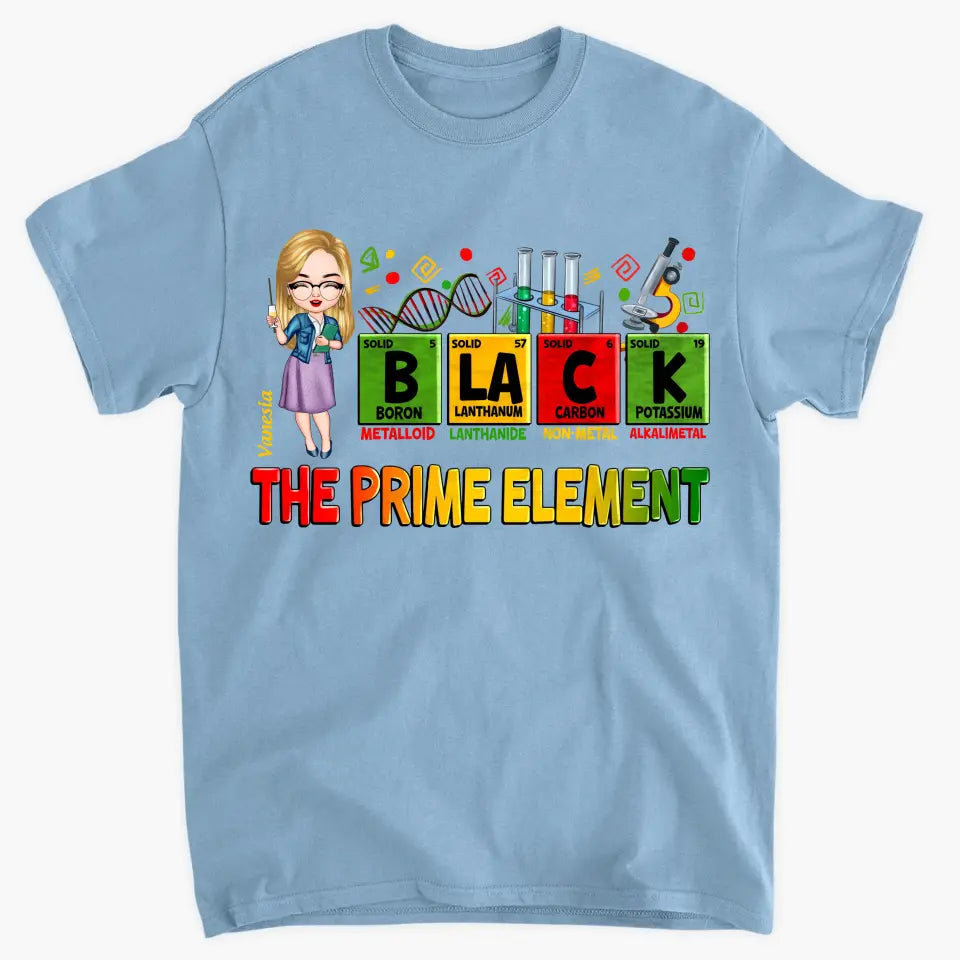 Black Teacher The Prime Element- Personalized Custom T-shirt - Teacher's Day, Appreciation Gift For Teacher