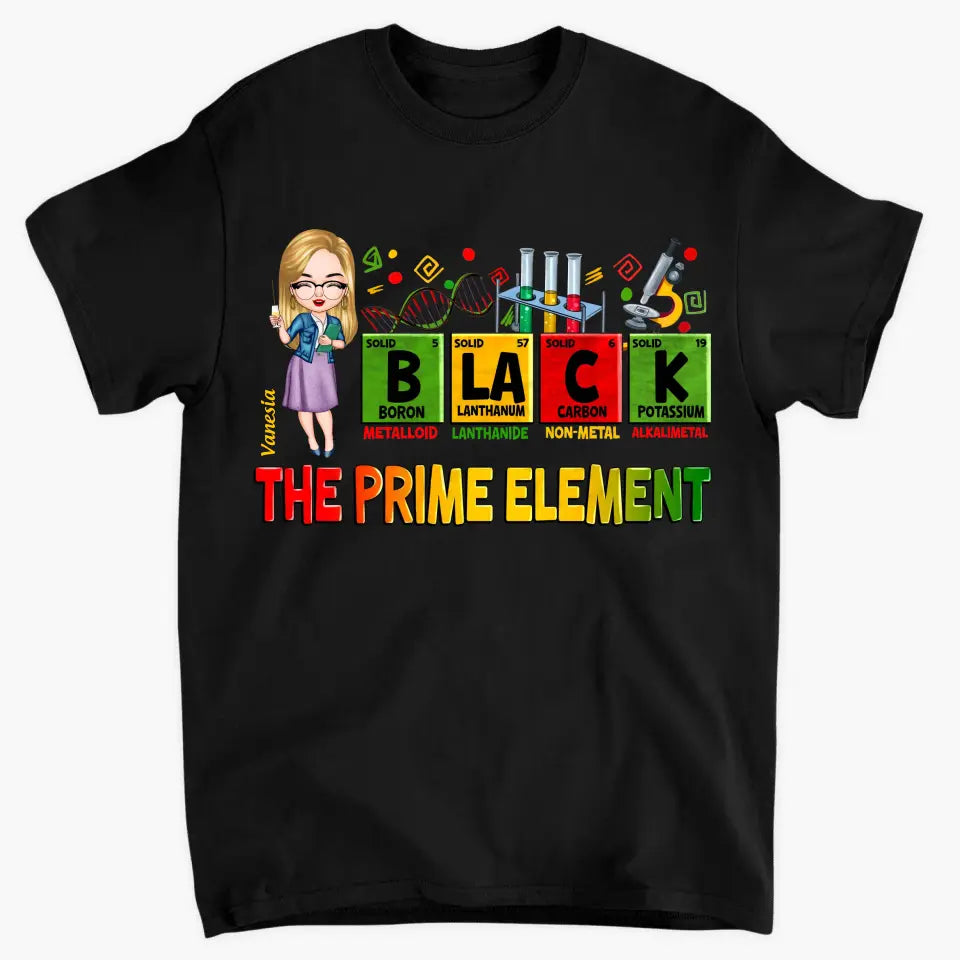 Black Teacher The Prime Element- Personalized Custom T-shirt - Teacher's Day, Appreciation Gift For Teacher