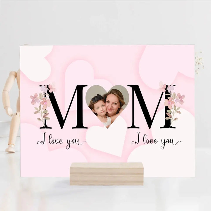 Mom I Love You - Personalized Custom Acrylic Plaque - Easter, Mother's Day Gift For Grandma, Mom