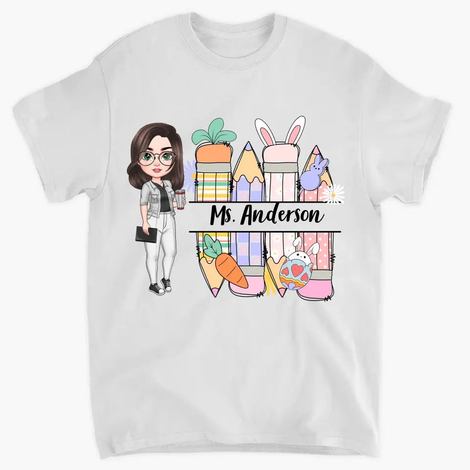 Easter Pencil Vibes Teacher - Personalized Custom T-shirt - Teacher's Day, Appreciation Gift For Teacher