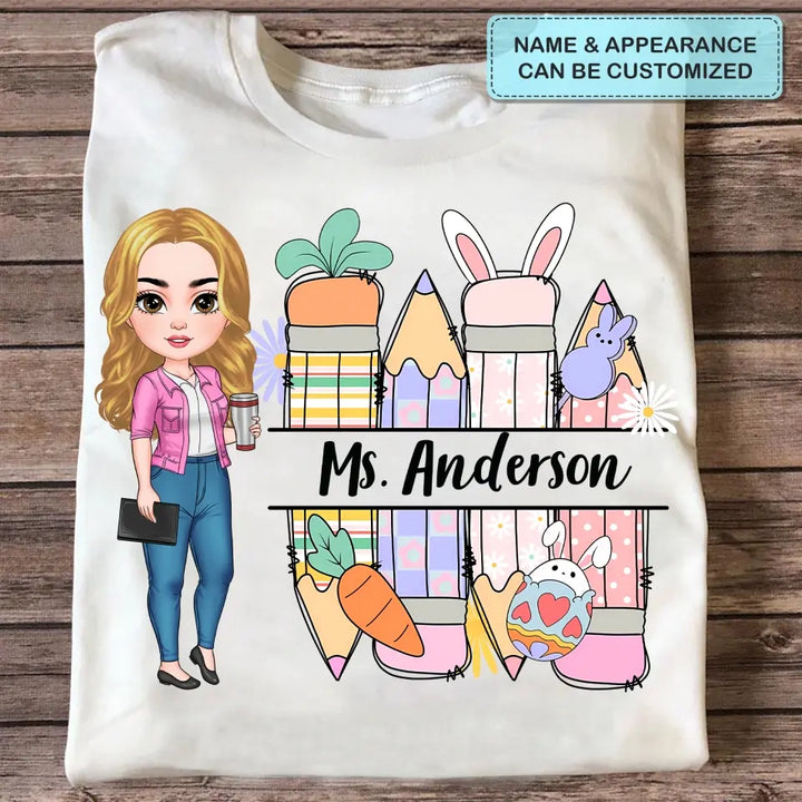 Easter Pencil Vibes Teacher - Personalized Custom T-shirt - Teacher's Day, Appreciation Gift For Teacher