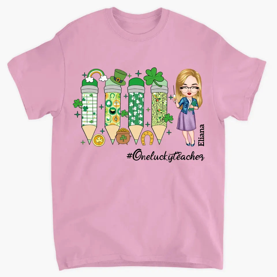 One Lucky Teacher - Personalized Custom T-shirt - Teacher's Day, Appreciation Gift For Teacher