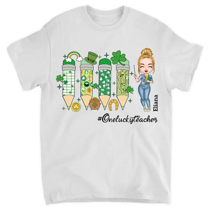 One Lucky Teacher - Personalized Custom T-shirt - Teacher's Day, Appreciation Gift For Teacher
