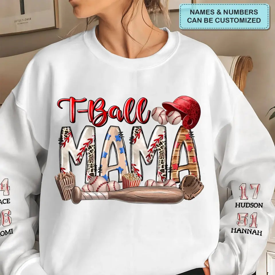T-ball Mama - Personalized Custom Sweatshirt - Mother's Day Gift For Grandma, Mom, Family Members