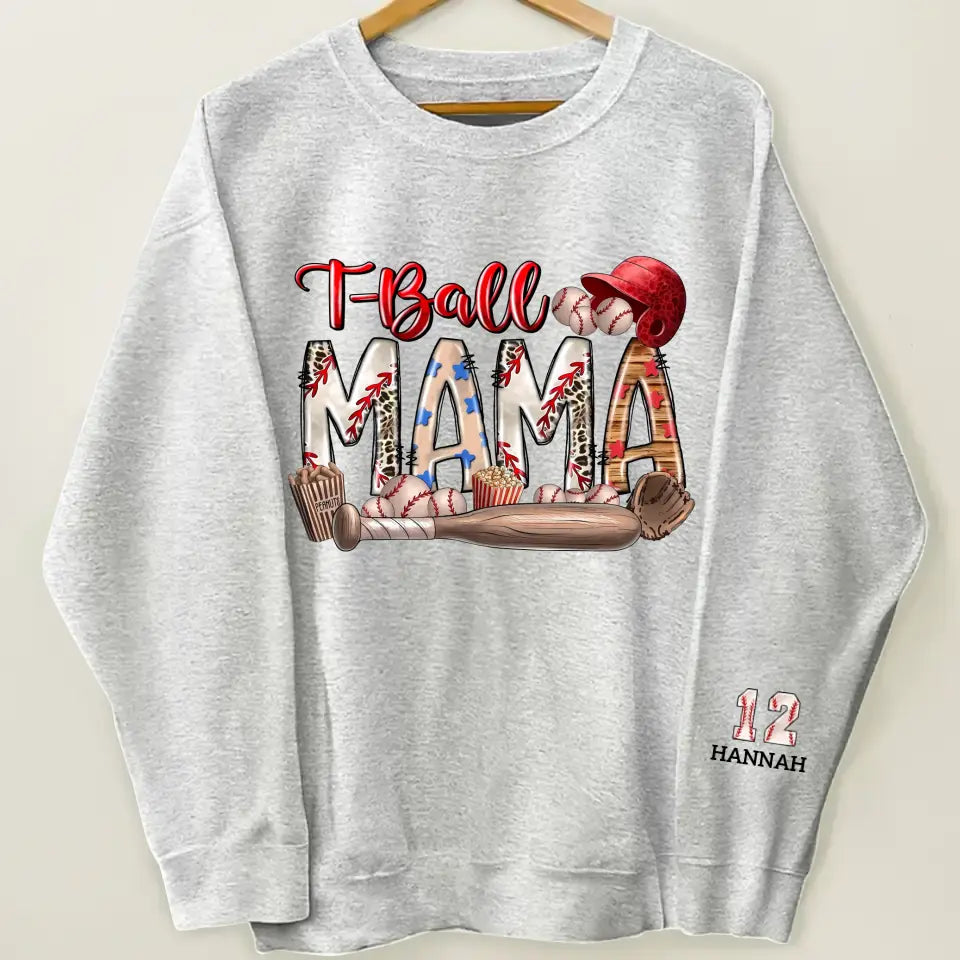 T-ball Mama - Personalized Custom Sweatshirt - Mother's Day Gift For Grandma, Mom, Family Members
