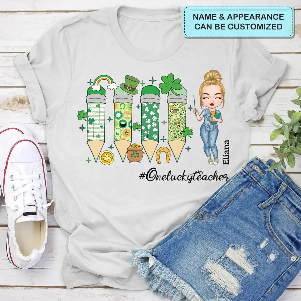 One Lucky Teacher - Personalized Custom T-shirt - Teacher's Day, Appreciation Gift For Teacher