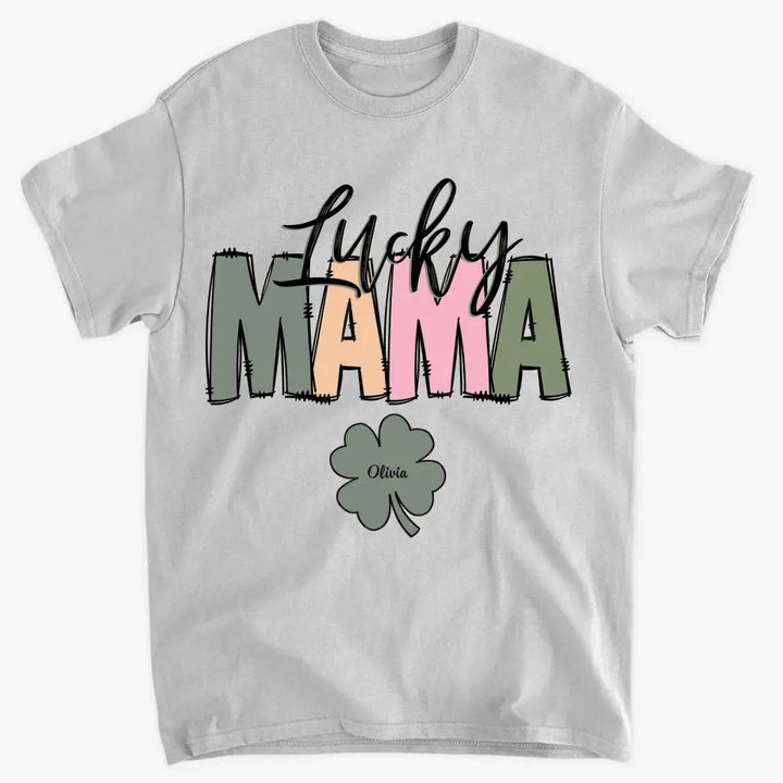 Lucky Mama - Personalized Custom T-shirt - Mother's Day, Gift For Mom, Family, Family Members