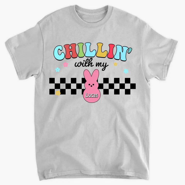 Chilling With My Peeps - Personalized Custom T-shirt - Easter's Day, Mother's Day Gift For Mom, Family, Family Members