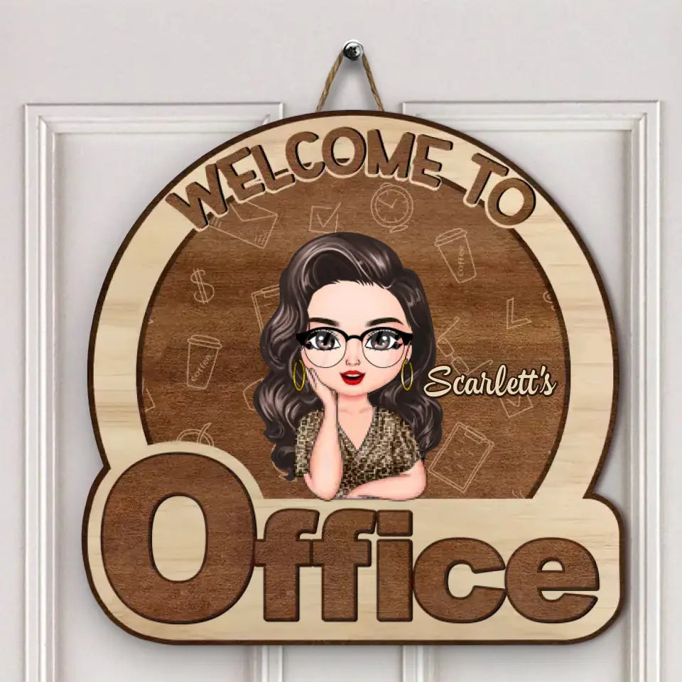 Welcome To My Office - Personalized Custom 2-Layer Door Sign - Gift For Office Staff