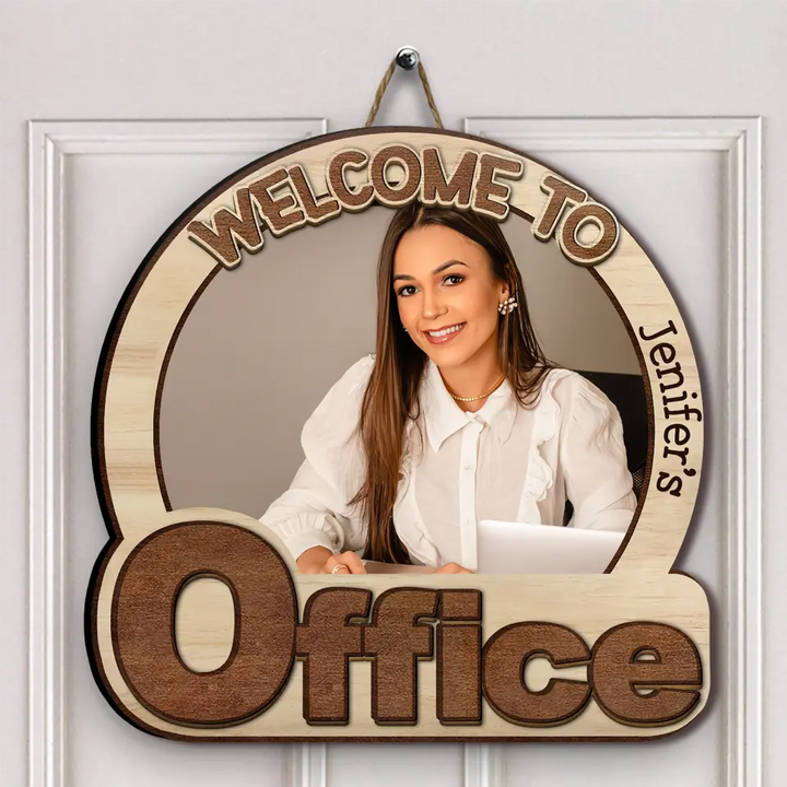 Welcome To My Office Photo - Personalized Custom 2-Layer Door Sign - Gift For Office Staff