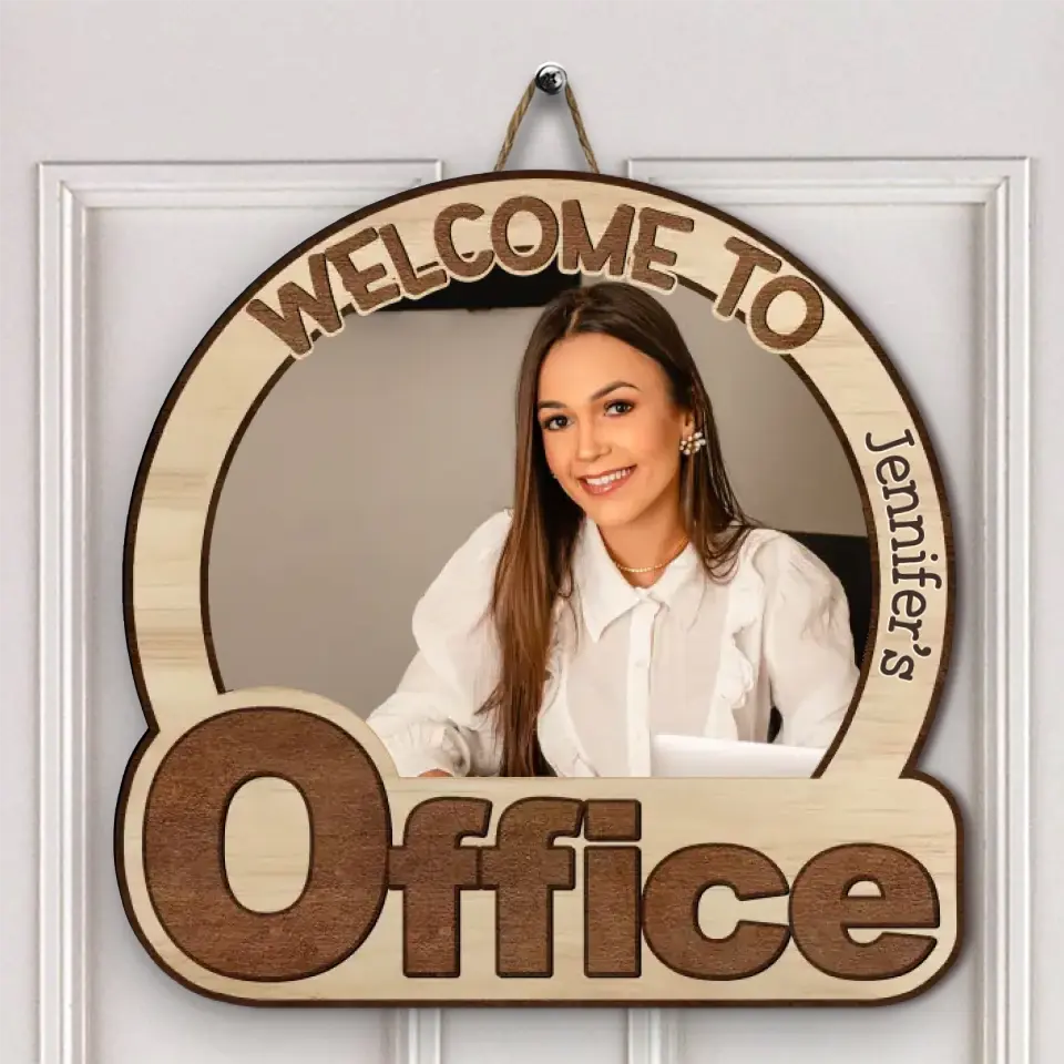 Welcome To My Office Photo - Personalized Custom 2-Layer Door Sign - Gift For Office Staff