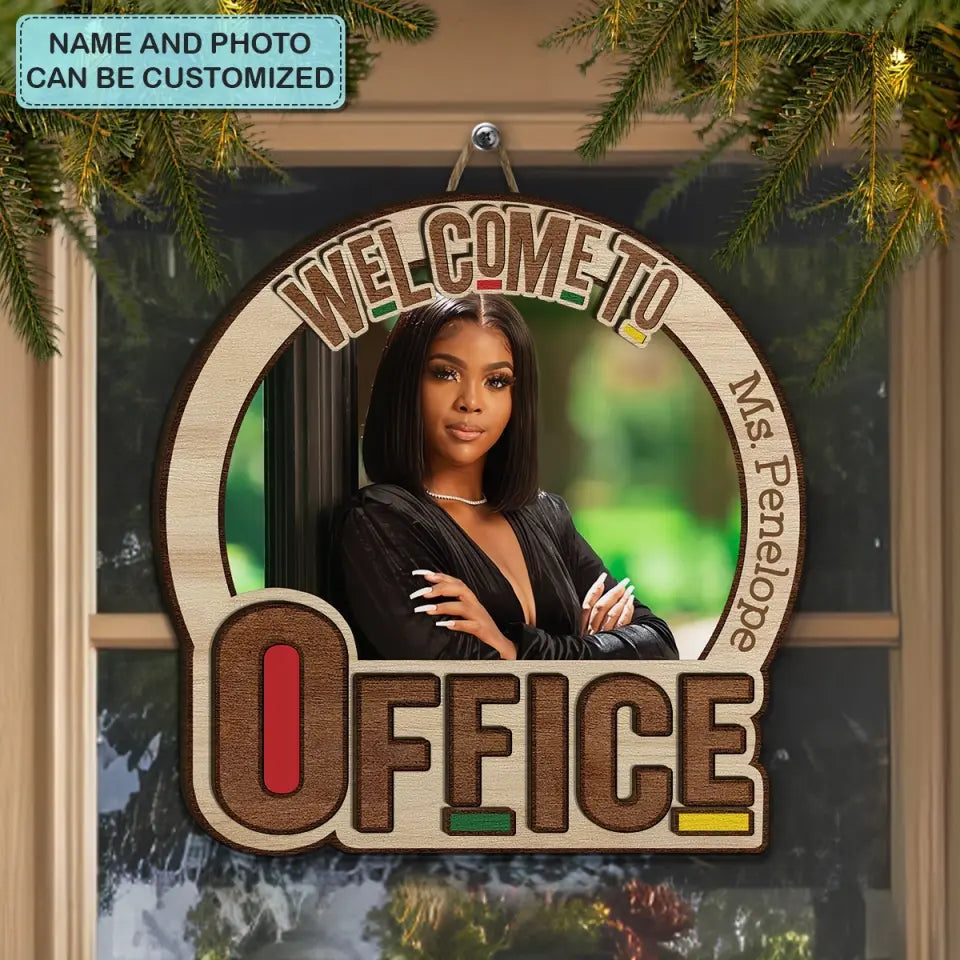 Welcome To My Office Photo 2 - Personalized Custom 2-Layer Door Sign - Gift For Office Staff