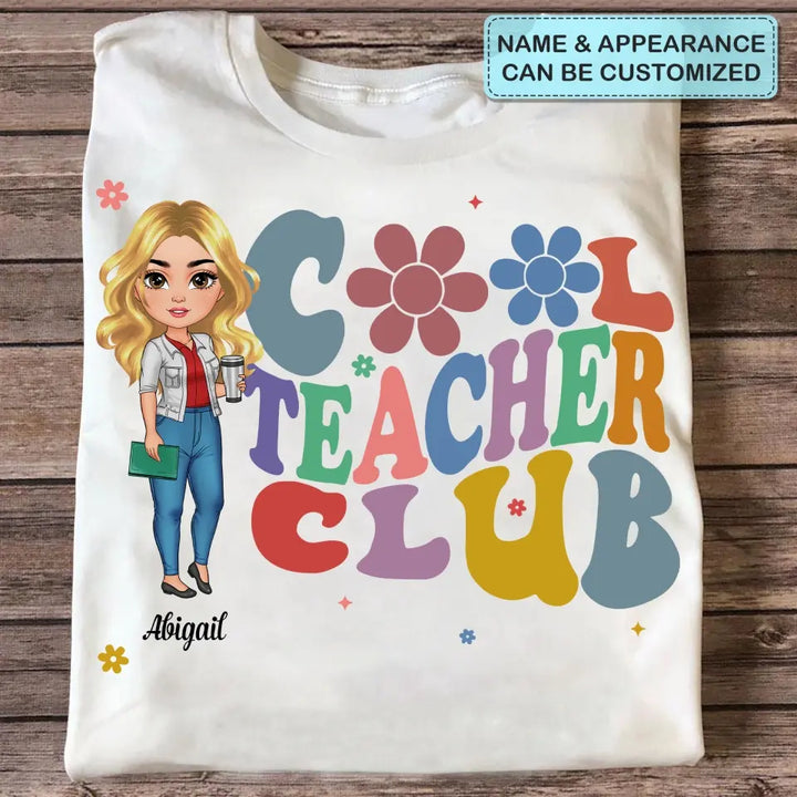 Cool Teacher Club - Personalized Custom T-shirt - Teacher's Day, Appreciation Gift For Teacher
