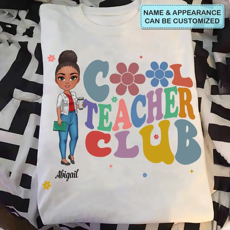 Cool Teacher Club - Personalized Custom T-shirt - Teacher's Day, Appreciation Gift For Teacher