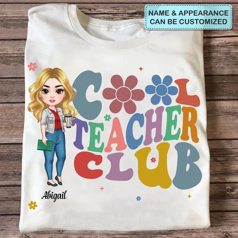 Cool Teacher Club - Personalized Custom T-shirt - Teacher's Day, Appreciation Gift For Teacher