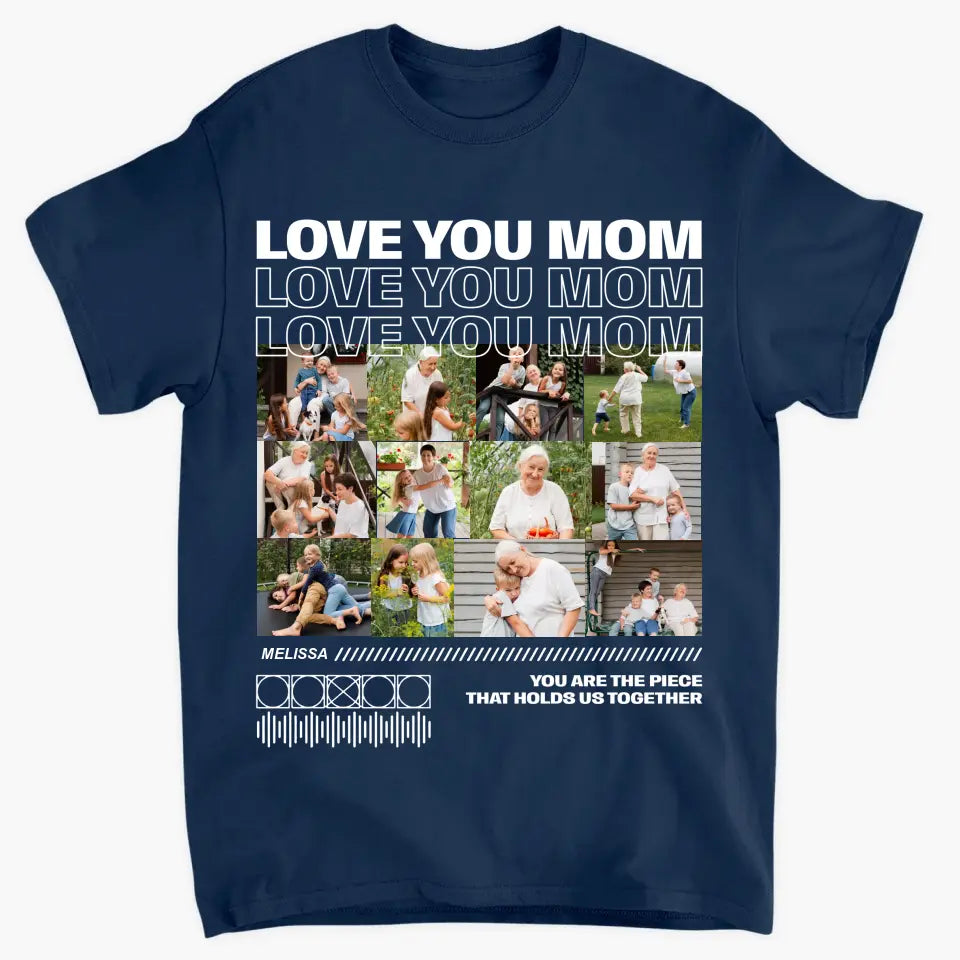 Love You Mom - Personalized Custom T-shirt - Mother's Day, Gift For Mom, Family, Family Members