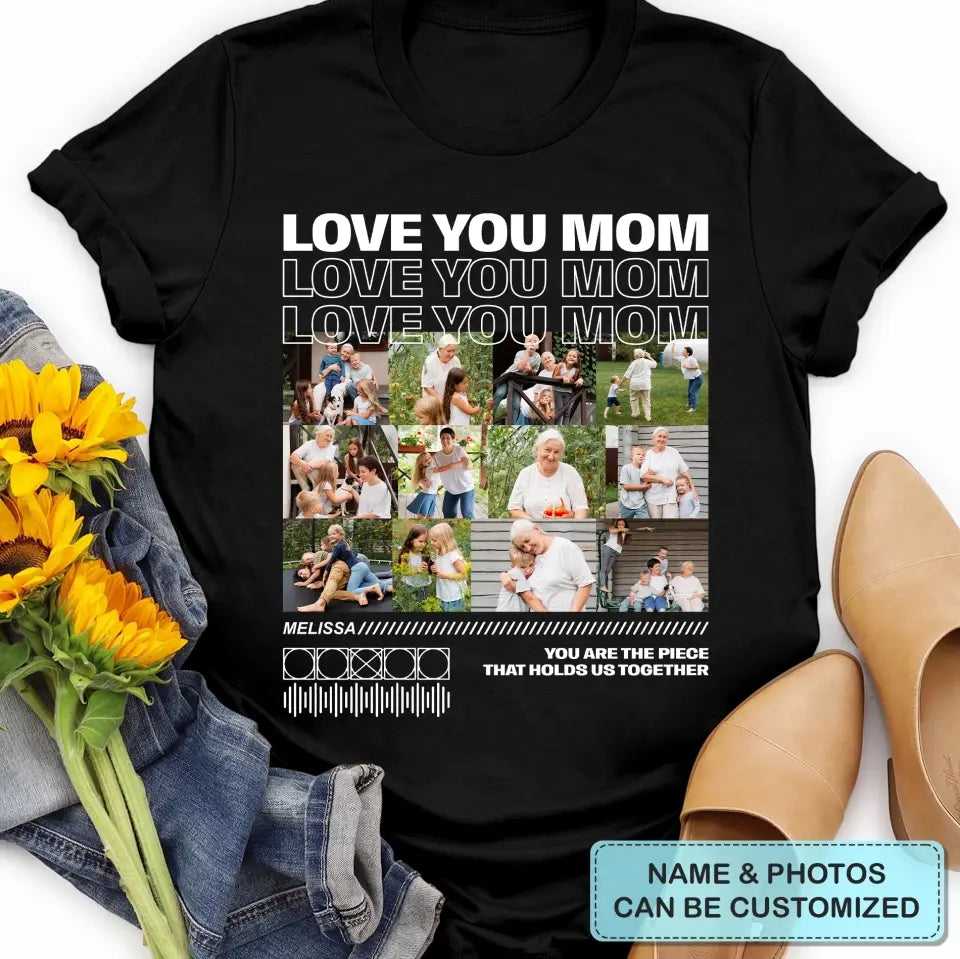 Love You Mom - Personalized Custom T-shirt - Mother's Day, Gift For Mom, Family, Family Members