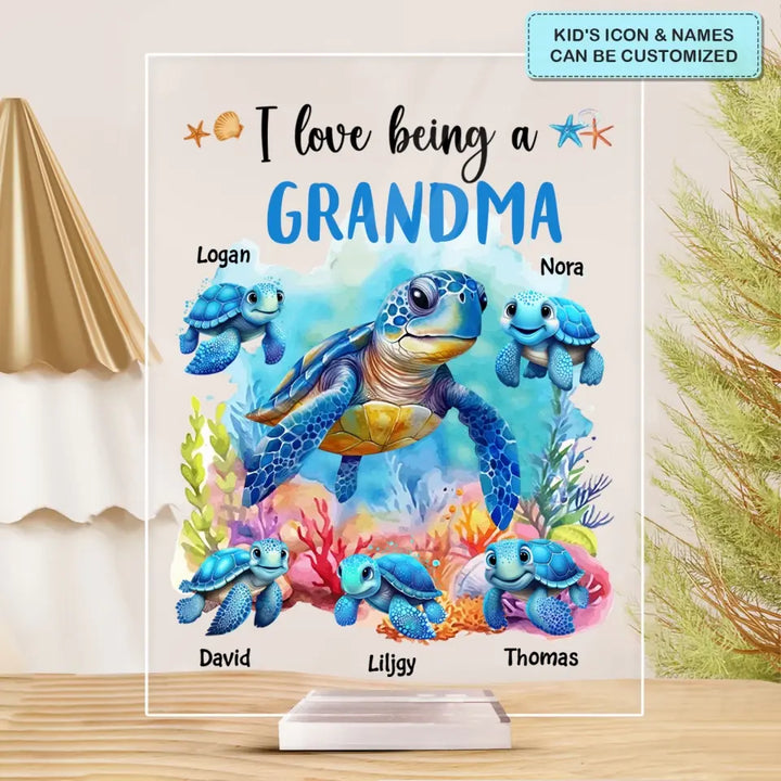 I Love Being A Grandma Turtle - Personalized Acrylic Plaque - Mother's Day Gift For Grandma