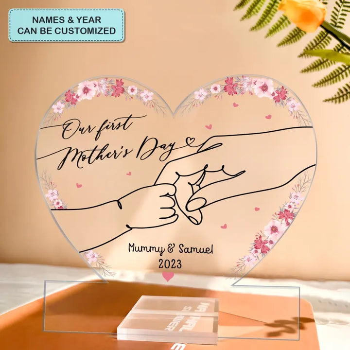 Our First Mother's Day - Personalized Acrylic Plaque Clear Stand - Mother's Day Gift For Mom, Family Members