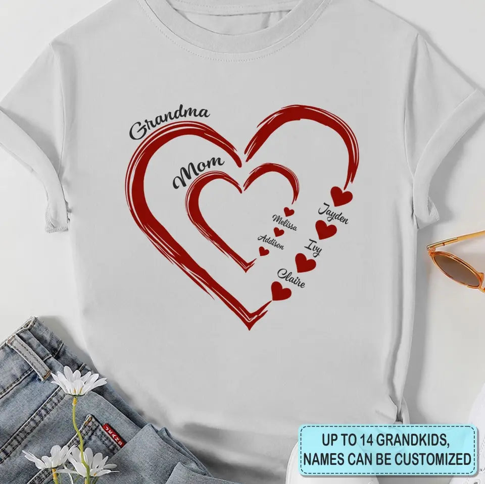 Mom Grandma Heart - Personalized Custom T-shirt - Mother's Day, Gift For Mom, Grandma