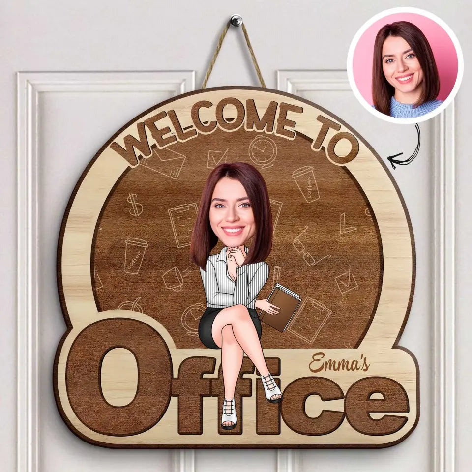 Welcome To My Office - Personalized Custom Door Sign - Gift For Office Staff, Colleagues