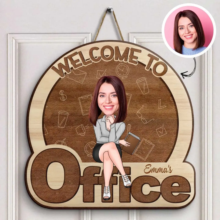 Welcome To My Office - Personalized Custom Door Sign - Gift For Office Staff, Colleagues