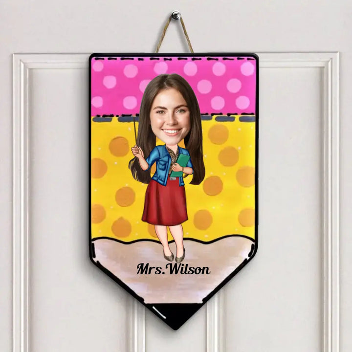 My Classroom - Personalized Custom Door Sign - Teacher's Day Gift For Teacher