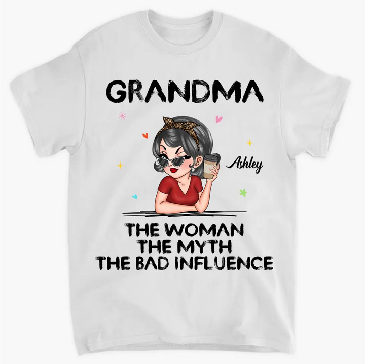 The Woman The Myth - Personalized Custom T-shirt - Mother's Day Gift For Grandma, Family Members