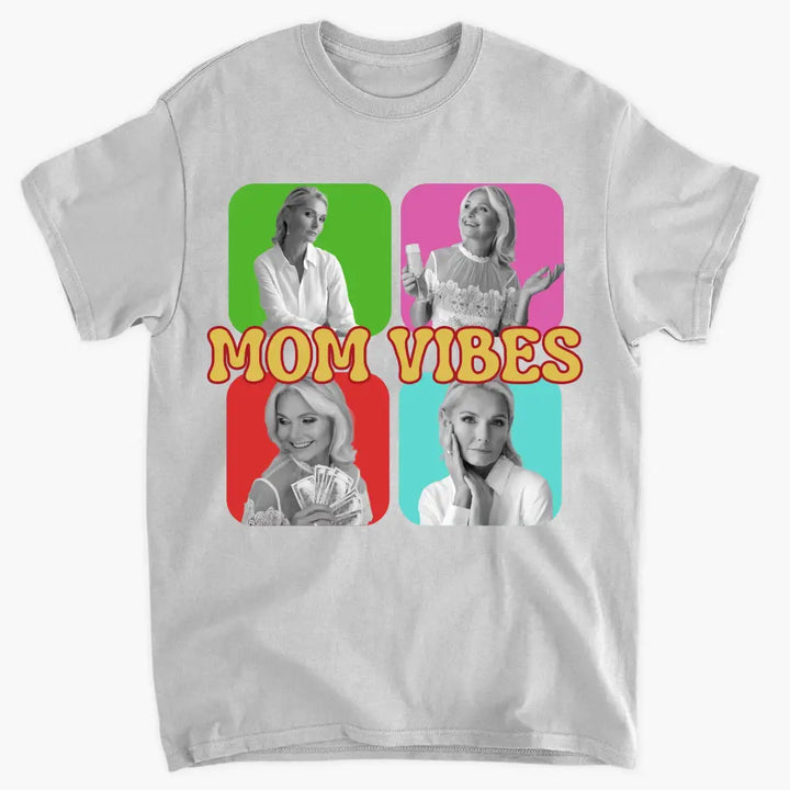 Mom Vibes- Personalized Custom T-shirt - Mother's Day Gift For Mom