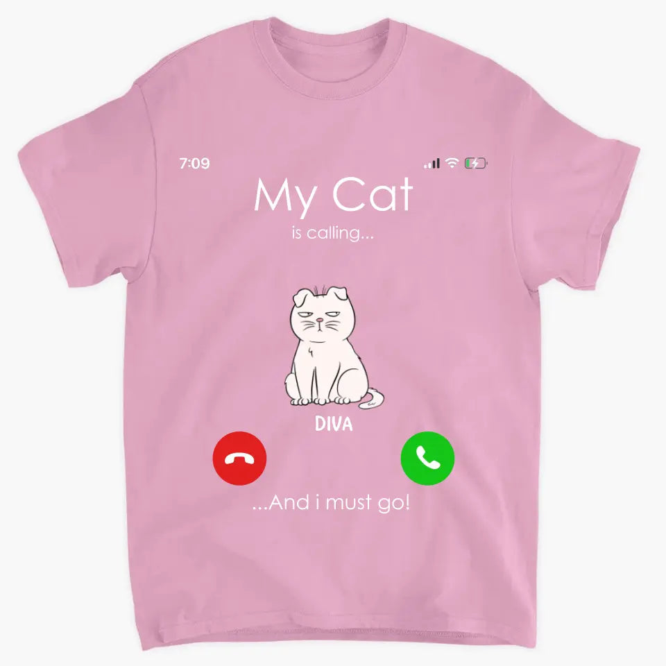 My Cats Is Calling And I Must Go - Personalized Custom T-shirt - Mother's Day Gift For Cat Lover, Cat Mom, Cat Dad, Cat Owner