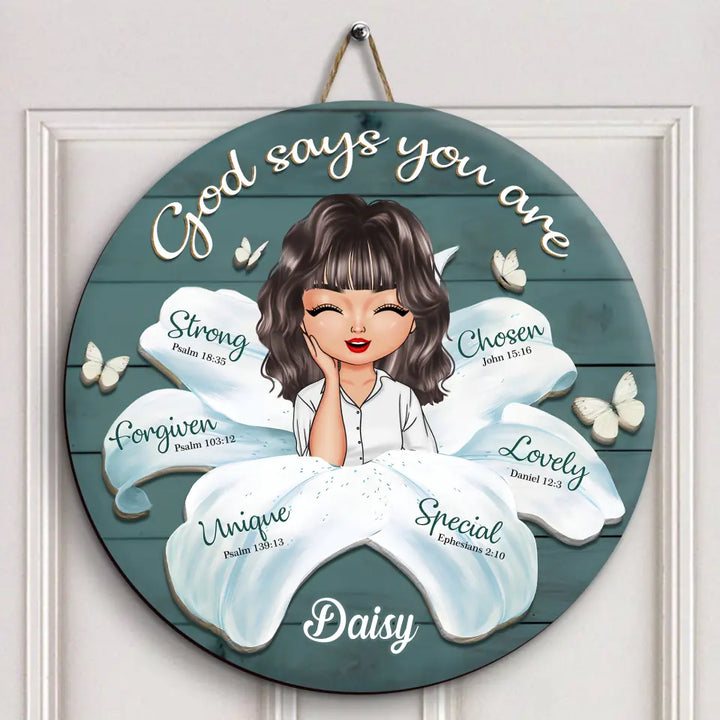 God Says You Are - Personalized Custom Door Sign - Gift For Family Members, Friends