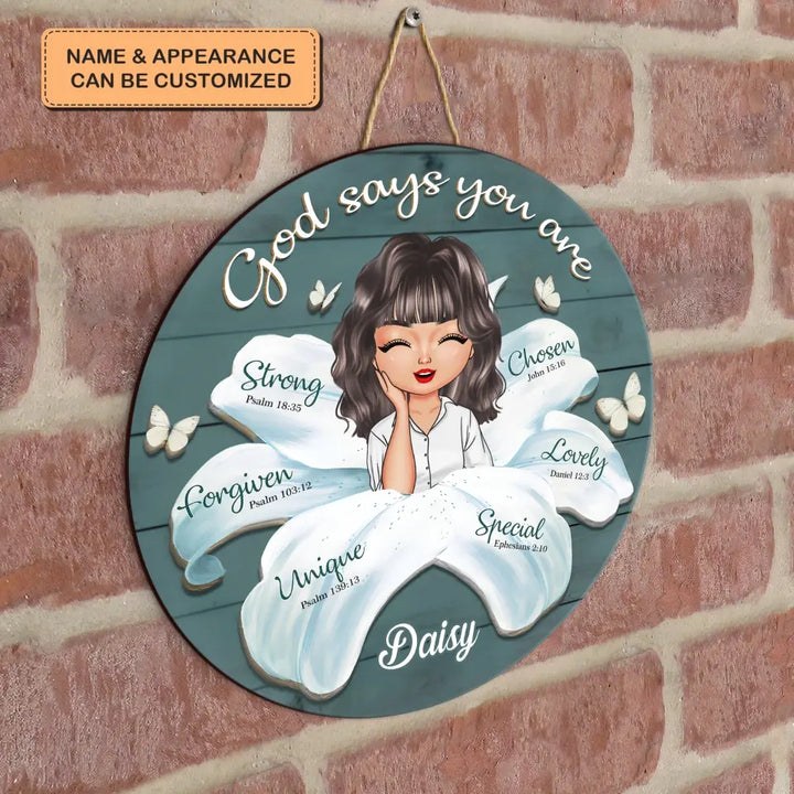 God Says You Are - Personalized Custom Door Sign - Gift For Family Members, Friends