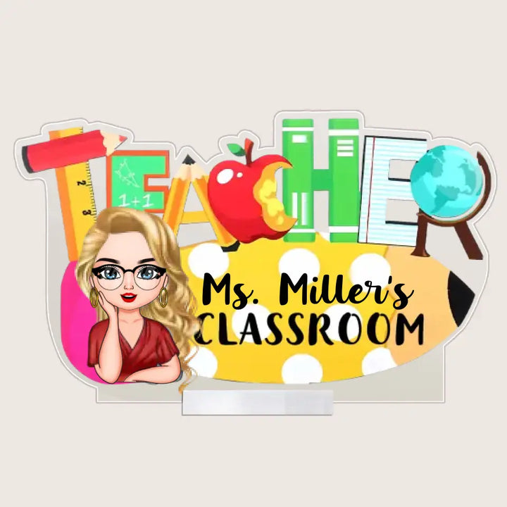 Welcome To My Class - Personalized Custom Acrylic Plaque Clear Stand - Teacher's Day, Appreciation Gift For Teacher