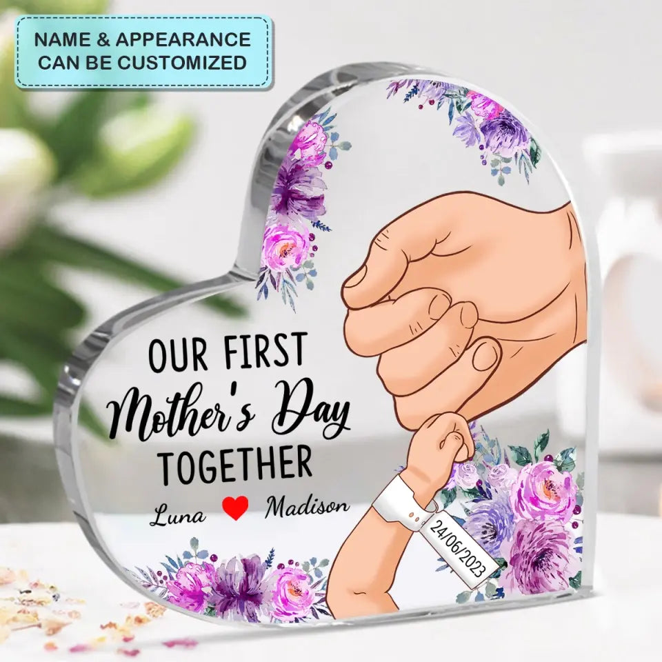 Our First Mother's Day - Personalized Custom Heart-shaped Acrylic Plaque - Mother's Day Gift For Mom, Family Members