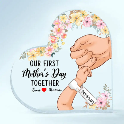 Our First Mother's Day - Personalized Custom Heart-shaped Acrylic Plaque - Mother's Day Gift For Mom, Family Members