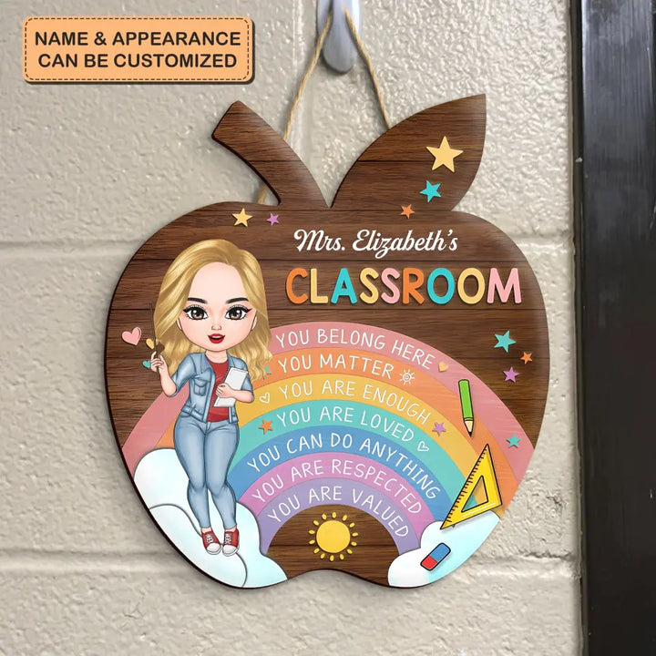 You Belong Here - Personalized Custom Door Sign - Teacher's Day, Appreciation Gift For Teacher