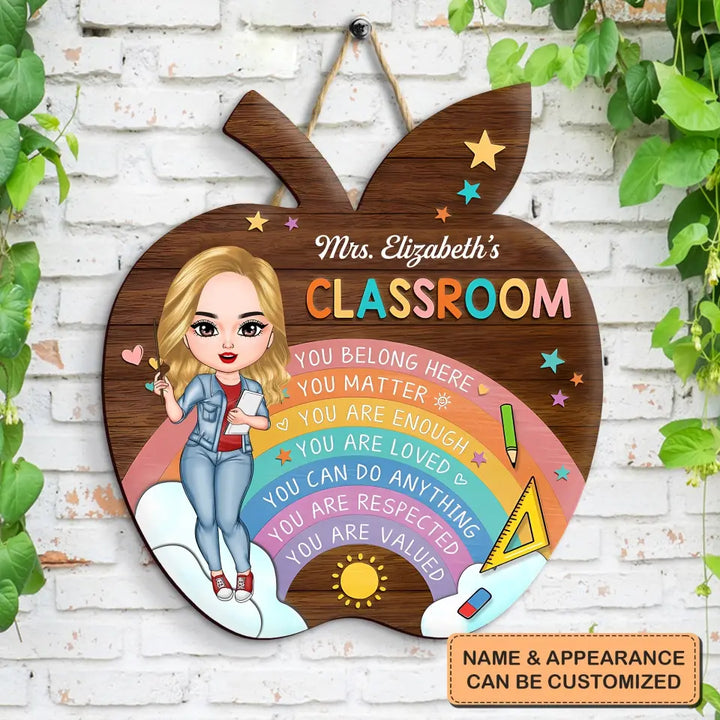 You Belong Here - Personalized Custom Door Sign - Teacher's Day, Appreciation Gift For Teacher