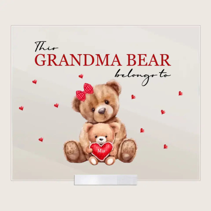 This Mama Bear Belong To - Personalized Custom Acrylic Plaque Clear Stand - Mother's Day Gift For Mom, Grandma, Family Members