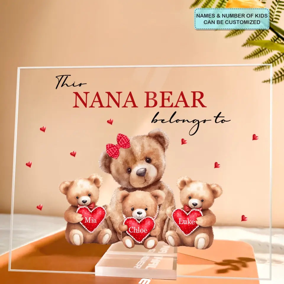 This Mama Bear Belong To - Personalized Custom Acrylic Plaque Clear Stand - Mother's Day Gift For Mom, Grandma, Family Members