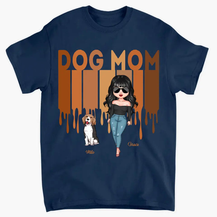 Dog Mom - Personalized Custom T-shirt - Gift For Dog Lover, Dog Owner, Dog Mom