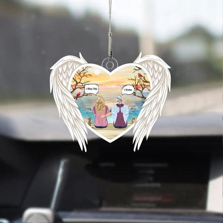 I Miss You I Know - Personalized Custom - Car Hanging Ornament - Memorial Gift For Family, Family Members