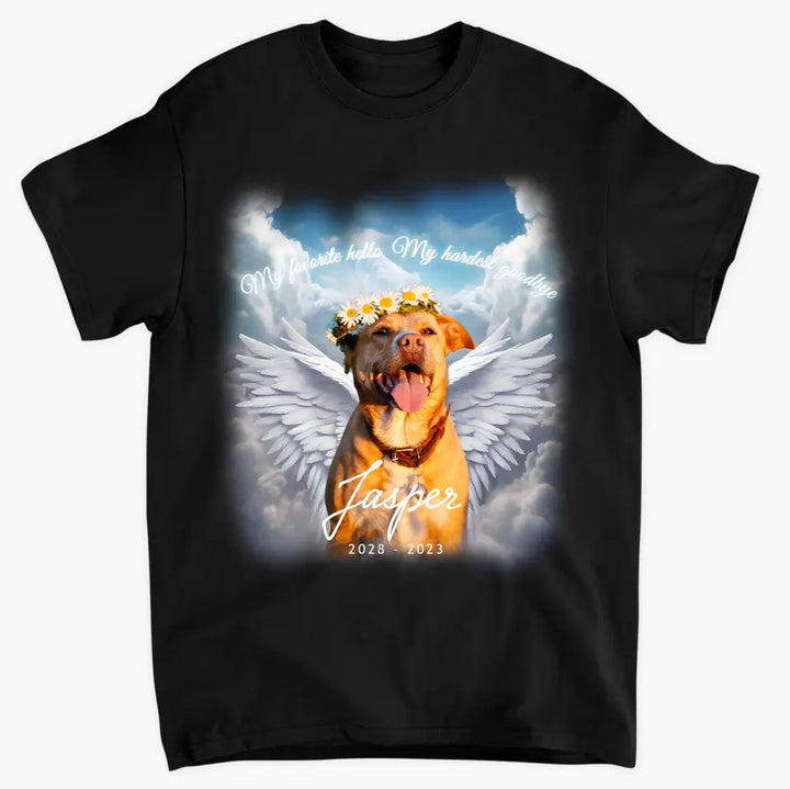My Favorite Hello My Hardest Goodbye - Personalized Custom T-Shirt - Memorial Gift For Dog Owner, Dog Lover