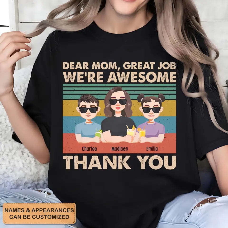 We're Awesome Thank You -  Personalized Custom T-shirt - Mother's  Day Gift For Mom