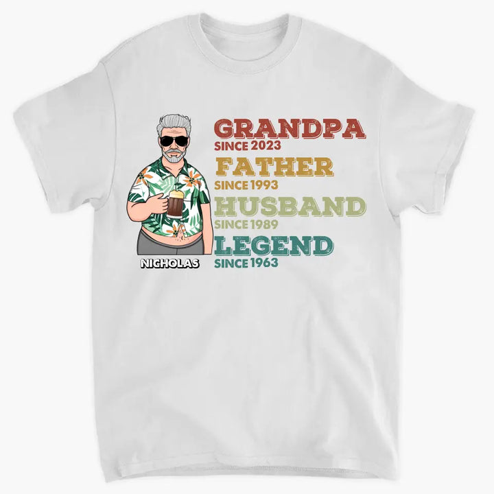 Grandpa Dad Husband Legend Since - Personalized Custom T-Shirt - Father's Day Gift For Dad