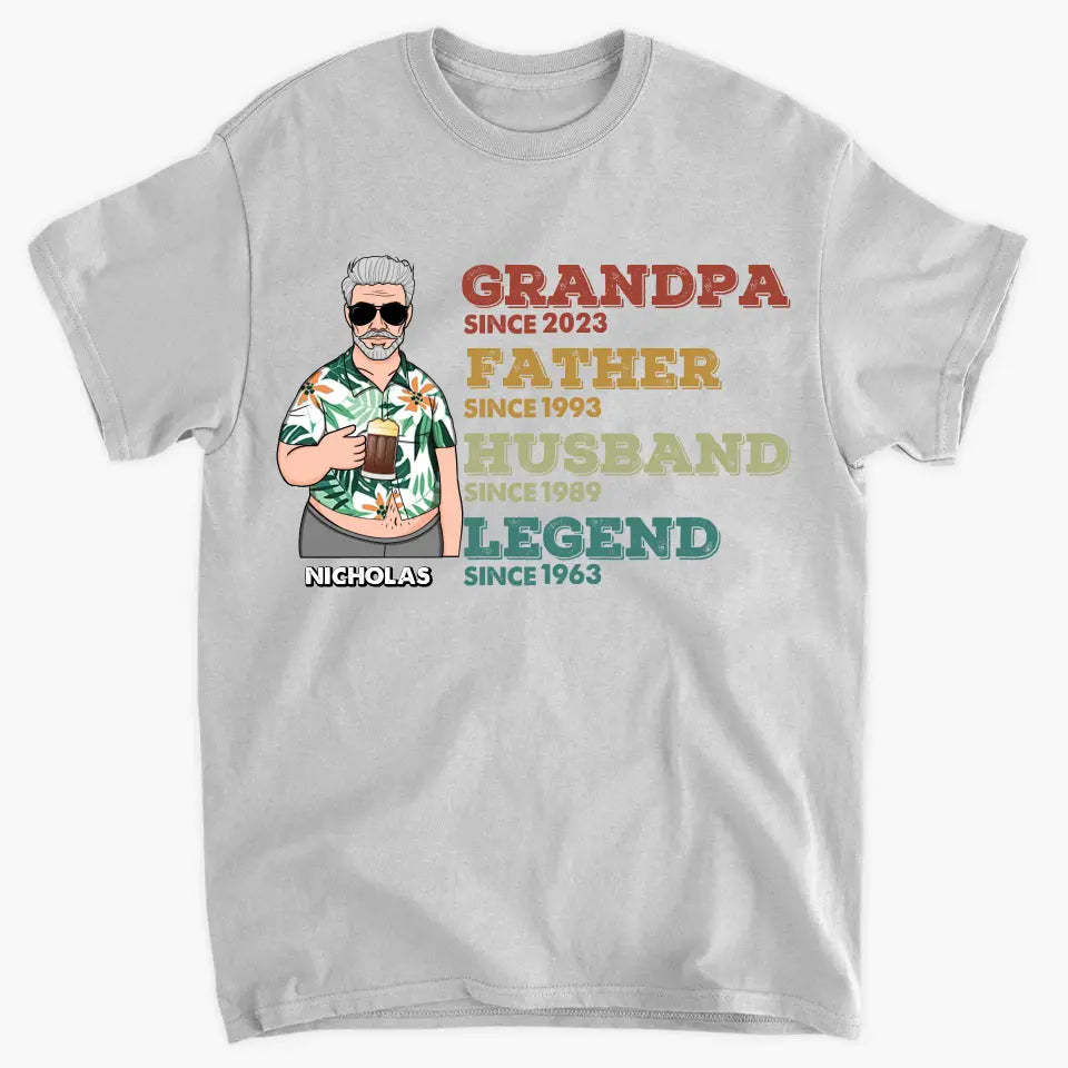 Grandpa Dad Husband Legend Since - Personalized Custom T-Shirt - Father's Day Gift For Dad