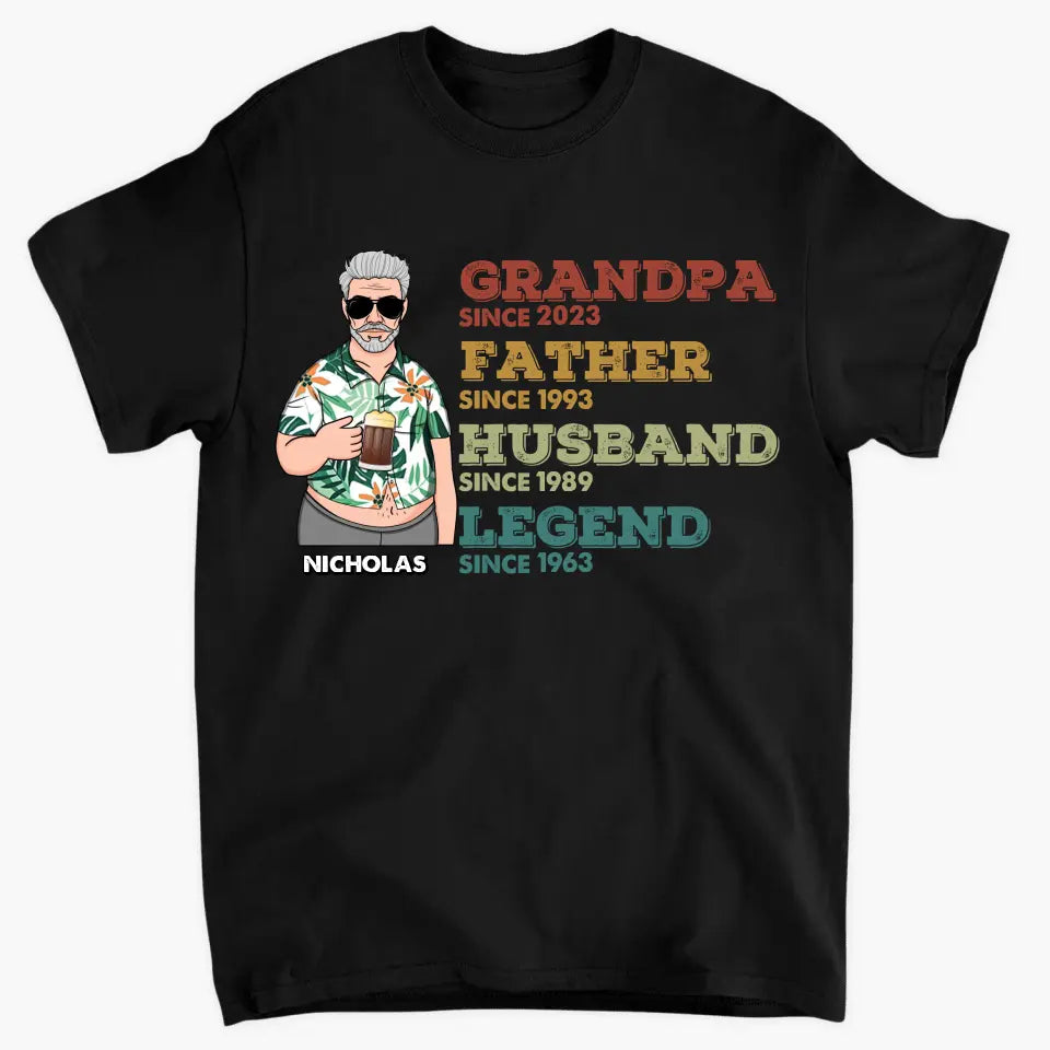 Grandpa Dad Husband Legend Since - Personalized Custom T-Shirt - Father's Day Gift For Dad