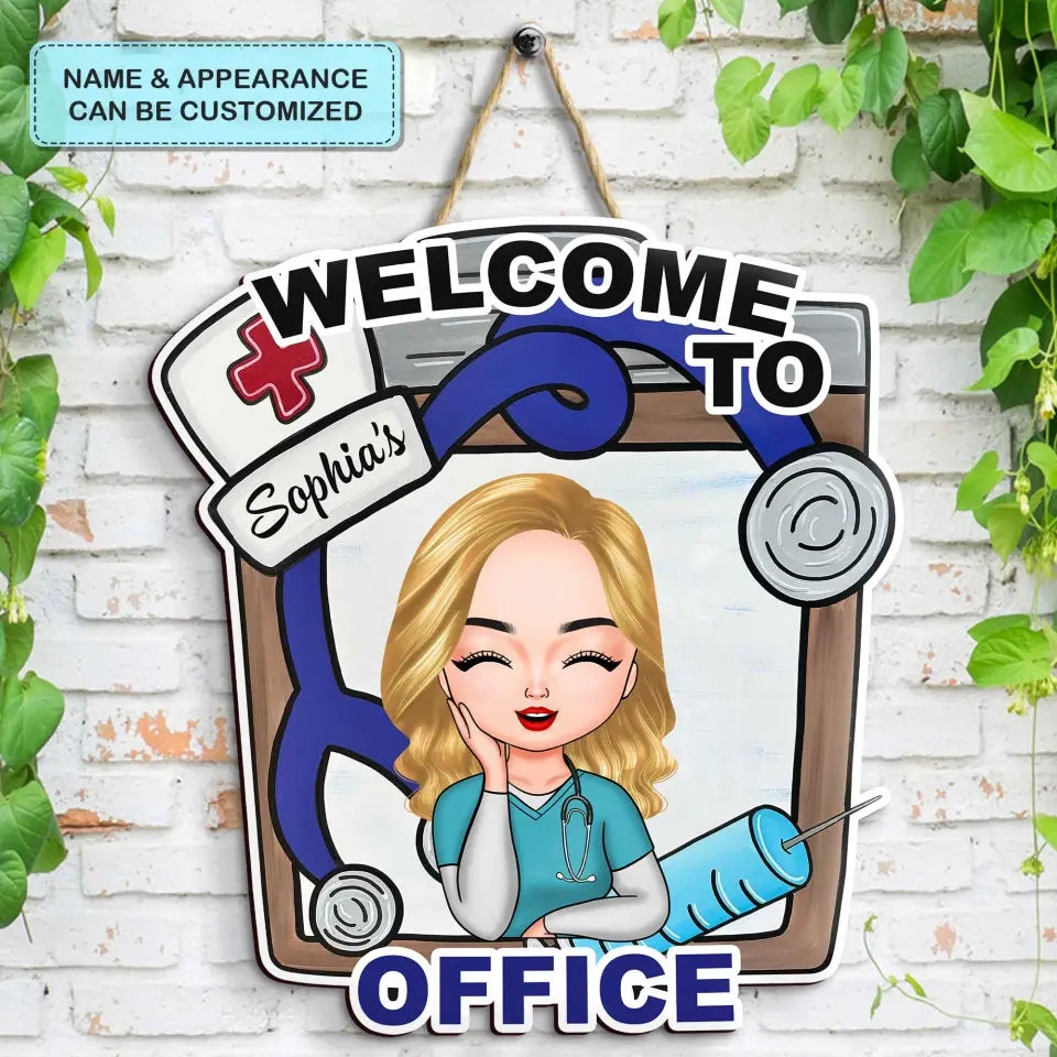 Welcome To Nurse Office - Personalized Custom Door Sign - Nurse's Day, Appreciation Gift For Nurse