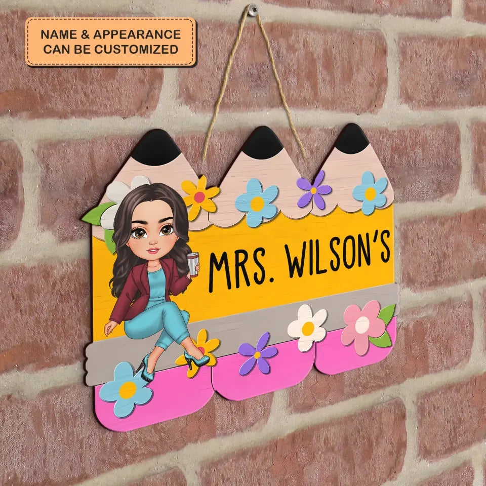 Floral Pencil Door Sign - Personalized Custom Door Sign - Teacher's Day, Appreciation Gift For Teacher